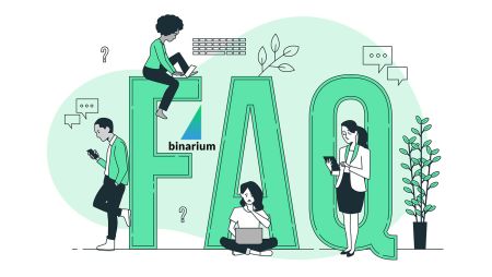  Binarium پر اکثر پوچھے گئے سوالات (عمومی سوالنامہ)